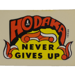 Hodaka Never Gives Up Decal - 2 3/8" x 1 3/4"